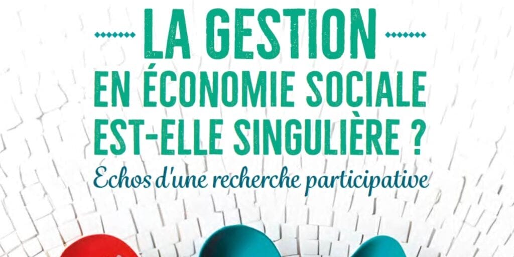 Recherche participative Recherche participative sur la gestion en économie sociale